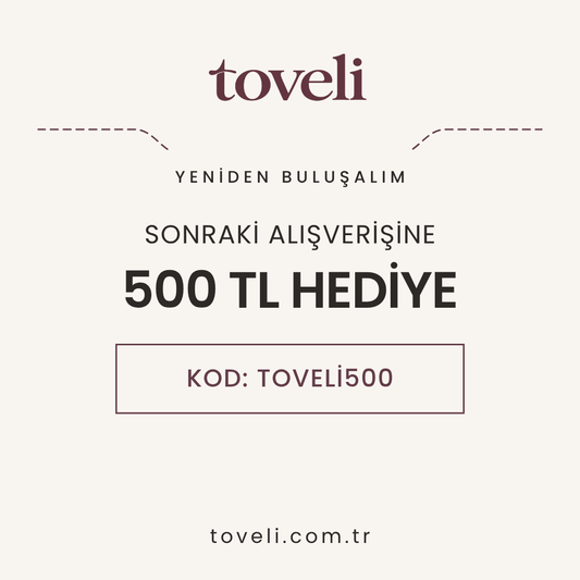 Toveli 500 TL Hediye Kuponu